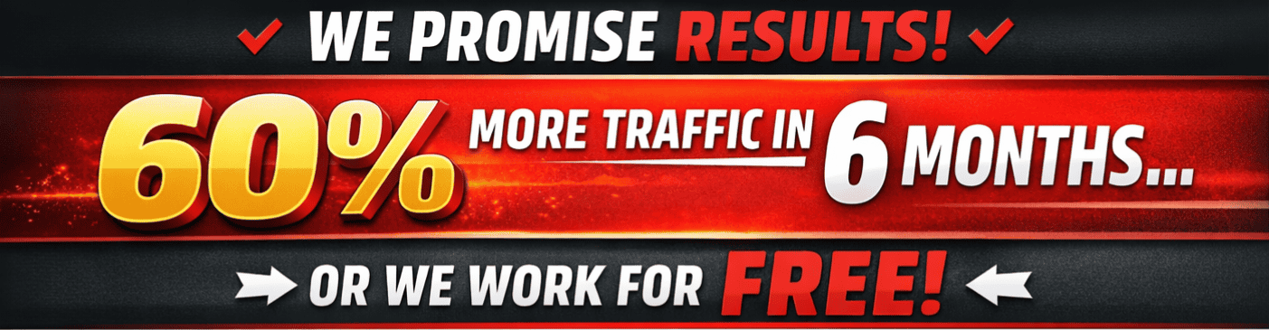 Promotional banner for SEO Clicks Pro highlighting a 60% increase in traffic in 6 months or free service, emphasizing results and value for SEO marketing.